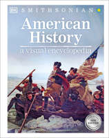 American History: A Visual Encyclopedia 1465483667 Book Cover
