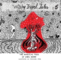 Witchy Travel Tales 5: The Magical Tree 1839756098 Book Cover