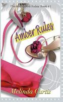 Amber Rules 1621811018 Book Cover
