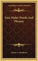 Easy Malay Words and Phrases 0548438218 Book Cover