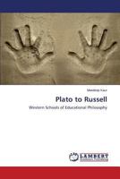 Plato to Russell: Western Schools of Educational Philosophy 3659594938 Book Cover