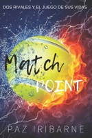 Match point: Romance gay en español (Bilogía Match Point) (Spanish Edition) B0D6V43VR7 Book Cover