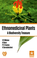 Ethnomedicinal Plants: A Biodiversity Treasure 9388173007 Book Cover