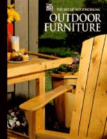 Outdoor Furniture (Art of Woodworking) 0809495430 Book Cover