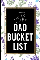The Dad Bucket List: White Blue cover Dad gift cute cool Bucket List 1692935224 Book Cover