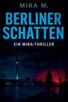 Berliner Schatten (German Edition) B0G6SSXBMC Book Cover