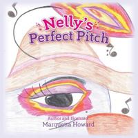 Nelly's Perfect Pitch 1790860768 Book Cover