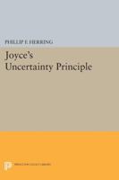 Joyce's Uncertainty Principle 0691606404 Book Cover