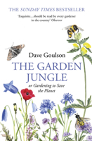 The Garden Jungle: or Gardening to Save the Planet 1787331350 Book Cover