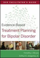 Evidence-Based Treatment Planning for Bipolar Disorder: DVD Companion Workbook 0470568577 Book Cover