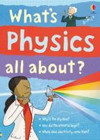 What's Physics All About? 0794521185 Book Cover