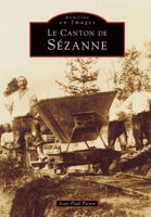 Sézanne (Canton de) 2842534468 Book Cover