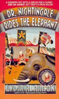Dr. Nightingale Rides the Elephant (Dr. Nightingale Mystery, Book 2) 0451181344 Book Cover