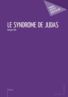 Le Syndrome de Judas (French Edition) 2342041993 Book Cover
