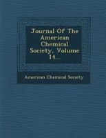 Journal of the American Chemical Society, Volume 14 1249983061 Book Cover