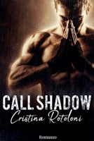 Call Shadow 1081466952 Book Cover