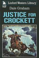 Justice For Crockett 1847820131 Book Cover