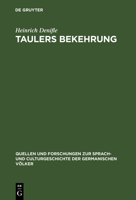 Taulers Bekehrung: Kritisch Untersucht 3743429926 Book Cover