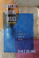 Technical Writing Basics (4th Edition) 0132412551 Book Cover
