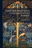 Verbesserungsvorschläge zum Text des Babrios 1149759720 Book Cover