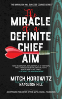 The Miracle of a Definite Chief Aim 1722510056 Book Cover