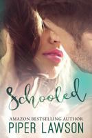 Schooled 1545272174 Book Cover