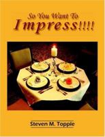 So You Want to Impress!!!! 142088381X Book Cover
