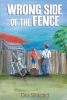 Wrong Side of the Fence 0648539172 Book Cover