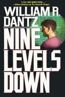 Nine Levels Down 0312854838 Book Cover