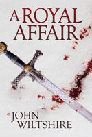 A Royal Affair 1627989048 Book Cover