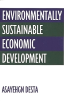 Environmentally Sustainable Economic Development 0275966283 Book Cover