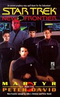 Martyr (Star Trek New Frontier, No 5) 0671020366 Book Cover
