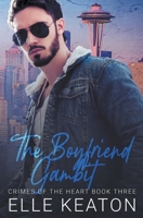 The Boyfriend Gambit B09NZ9TC5B Book Cover