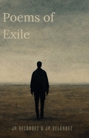 POEMS OF EXILE: Whispers from a Distant Shore (Andreas Marlowe) B0FQPHXM73 Book Cover