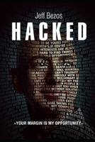 Jeff Bezos Hacked 0648568741 Book Cover