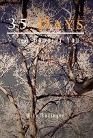 35 Days to a Happier You 1456865951 Book Cover
