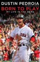 Born to Play: My Life In the Game 1439157766 Book Cover