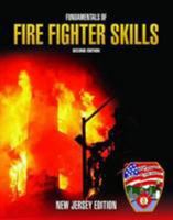 Fundamentals of Fire Fighter Skills Second Edition New Jersey Edition 0763781010 Book Cover
