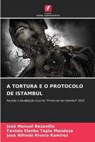 A Tortura E O Protocolo de Istambul 6206896803 Book Cover