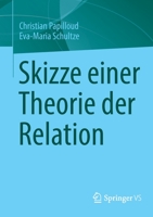 Skizze einer Theorie der Relation 3658379219 Book Cover