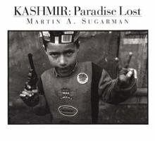 Kashmire: Paradise Lost 1883071011 Book Cover