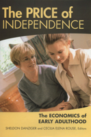 The Price of Independence: The Economics of Early Adulthood 0871543168 Book Cover