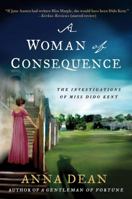 A Woman of Consequence, or the Investigations of Miss Dido Ken 0749009179 Book Cover