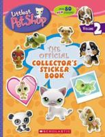 Littlest Pet Shop: Official Collector's Sticker Book 0439897548 Book Cover