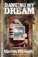 Dancing My Dream 1934879169 Book Cover