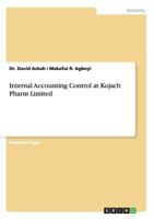 Internal Accounting Control at Kojach Pharm Limited 3656850070 Book Cover