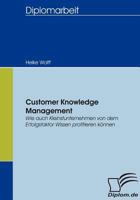 Customer Knowledge Management 3836653303 Book Cover