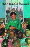 Here We Go Round 1847451950 Book Cover