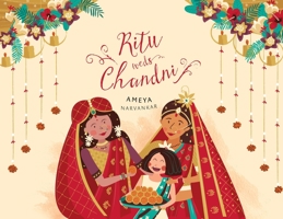 Ritu Weds Chandni 1949528944 Book Cover