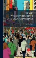 Japans Volkswirtschaft Und Staatshaushalt (German Edition) 1024547647 Book Cover